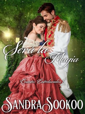 cover image of Será la Magia